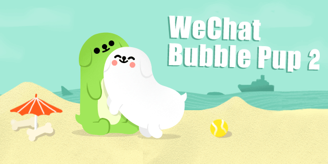 WeChat Bubble Pup
